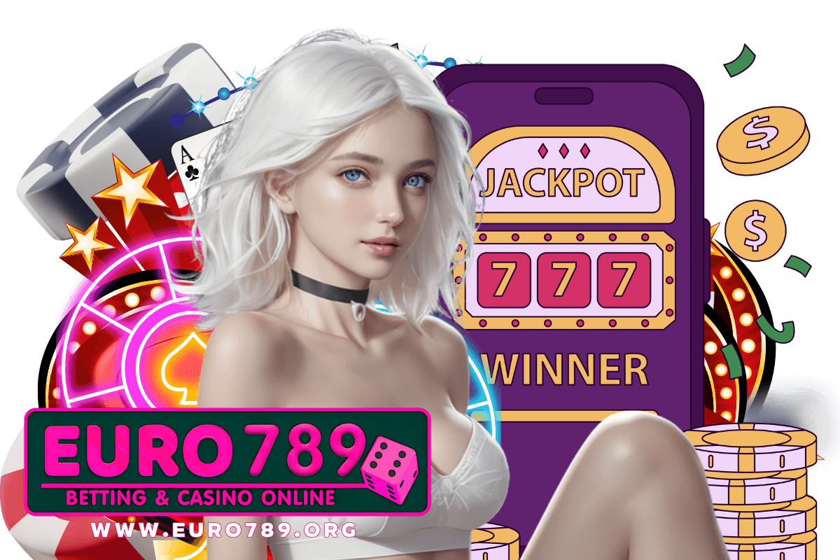 euro789 สล็อต